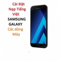 Cài Đặt Nạp Tiếng Việt Samsung Galaxy A5 2017